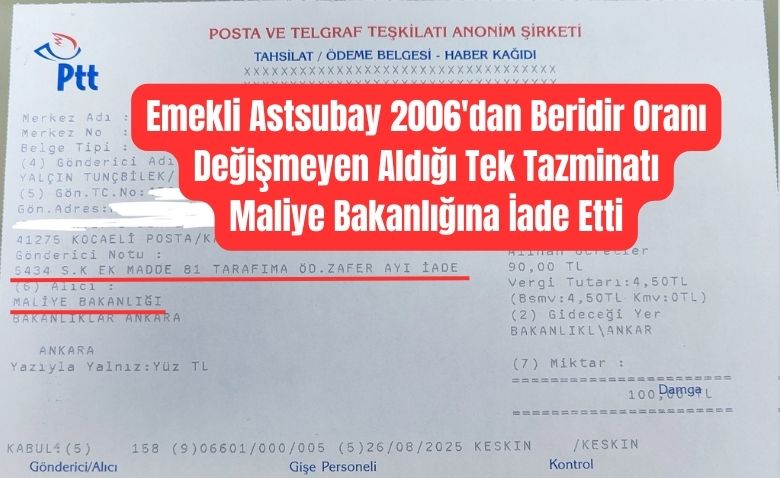 Askeri Personel 2 Emekli Astsubay 2006dan Beridir Orani Degismeyen Aldigi Tek Tazminati Maliye Bakanligina Iade Etti